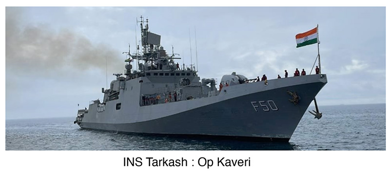 INS Tarkash : Op Kaveri